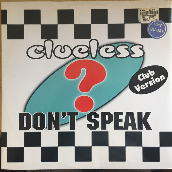 Don't Speak Clueless