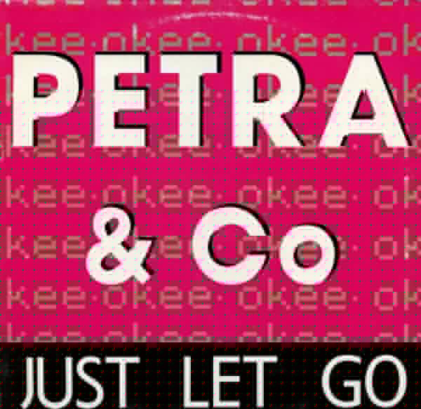 Just Let Go / Laat Je Gaan 2 Petra & Co