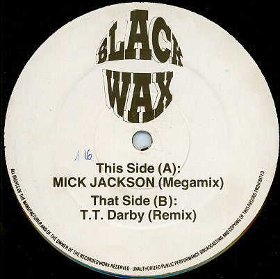 Mick Jackson (Megamix) / T.T. Darby (Remix) Michael Jackson,Terence Trent D'Arby