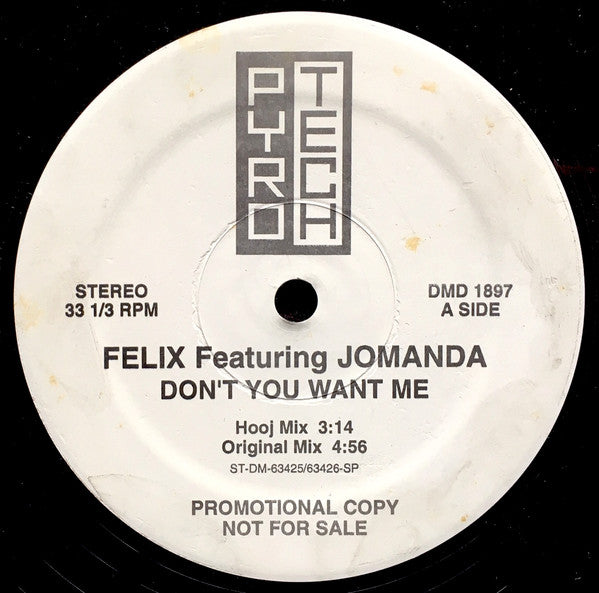 Don't You Want Me 4 Felix,Jomanda