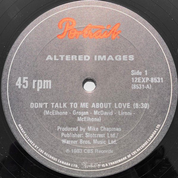 Don't Talk To Me About Love Altered Images