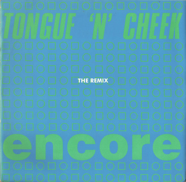 Encore (The Remix) Tongue N Cheek