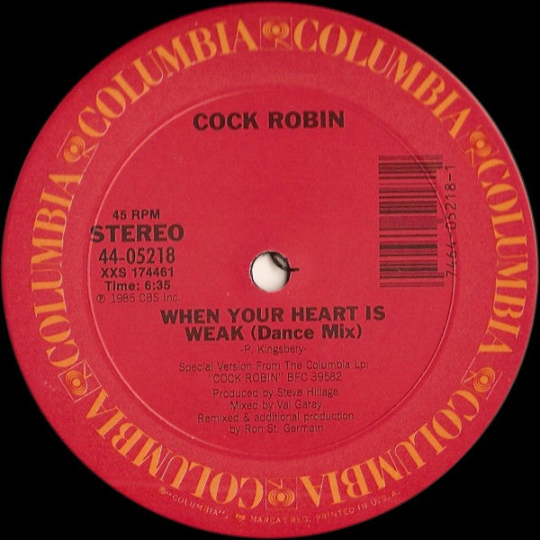 When Your Heart Is Weak (12" Dance Remix) Cock Robin