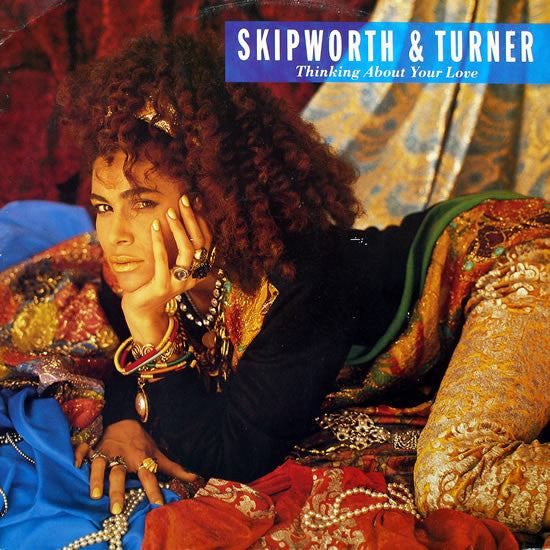 Penser à ton amour Skipworth &amp; Turner