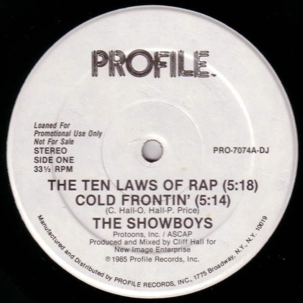 The Ten Laws Of Rap / Cold Frontin' The Showboys