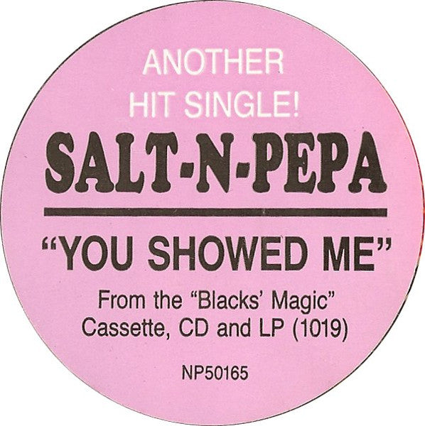 You Showed Me 2 Salt 'N' Pepa