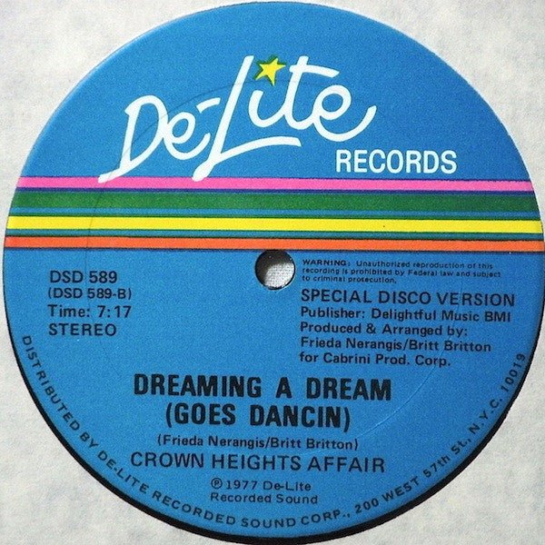 Dancin (Special Disco Mix) / Dreaming A Dream (Goes Dancin) Crown Heights Affair