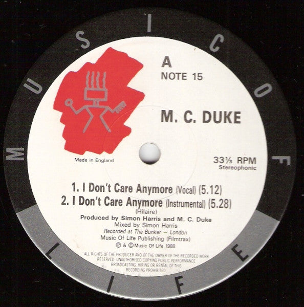 I Don't Care Anymore / Free MC Duke