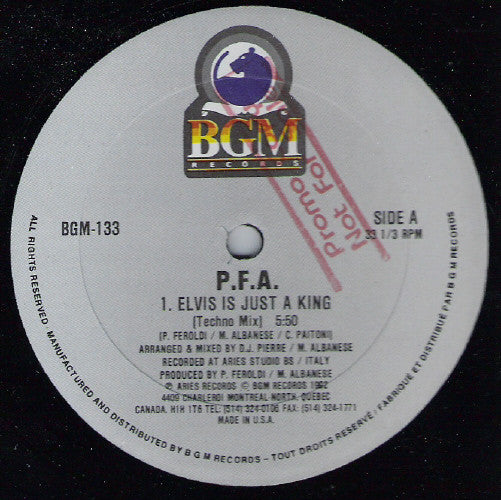 Elvis Is Just A King P.F.A.