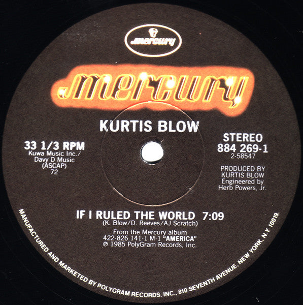 If I Ruled The World Kurtis Blow