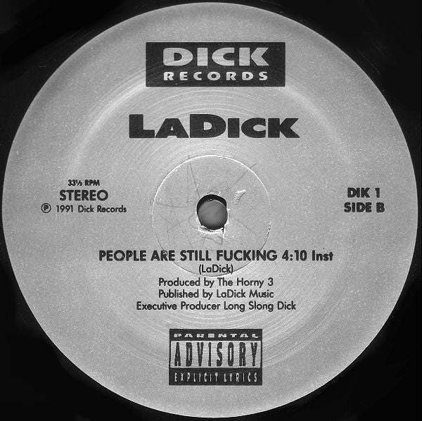 People Are Still Fucking LaDick
