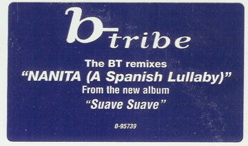 Nanita (A Spanish Lullaby) (The BT Remixes) B-Tribe