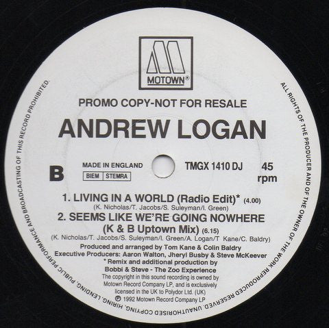 Living In A World / Seems Like We're Going Nowhere Andrew Logan