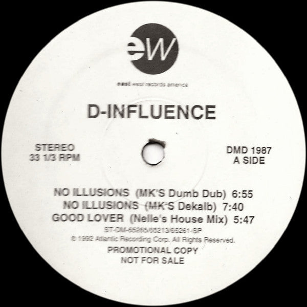 No Illusions / Good Lover / Journey D'Influence
