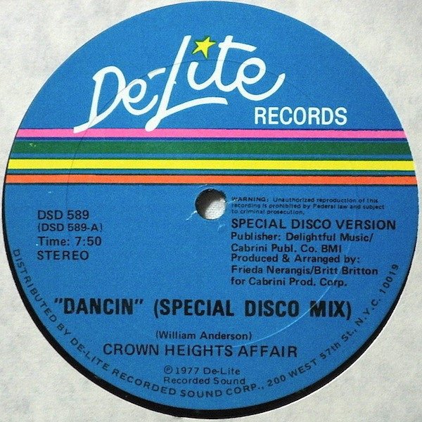 Dancin (Special Disco Mix) / Dreaming A Dream (Goes Dancin) Crown Heights Affair