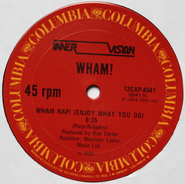 Young Guns (Go For It) / Wham Rap! (Enjoy What You Do) Wham!