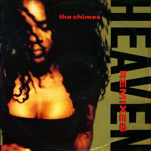Heaven (Remixes) The Chimes