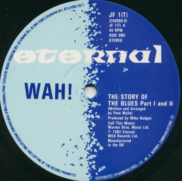 The Story Of The Blues Wah!
