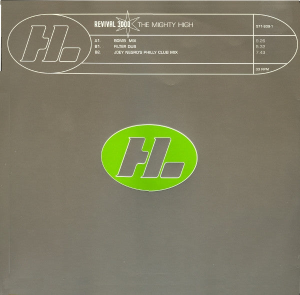 The Mighty High Revival 3000