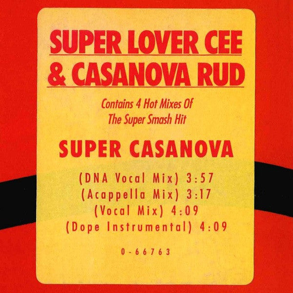 Super Casanova Super Lover Cee & Casanova Rud