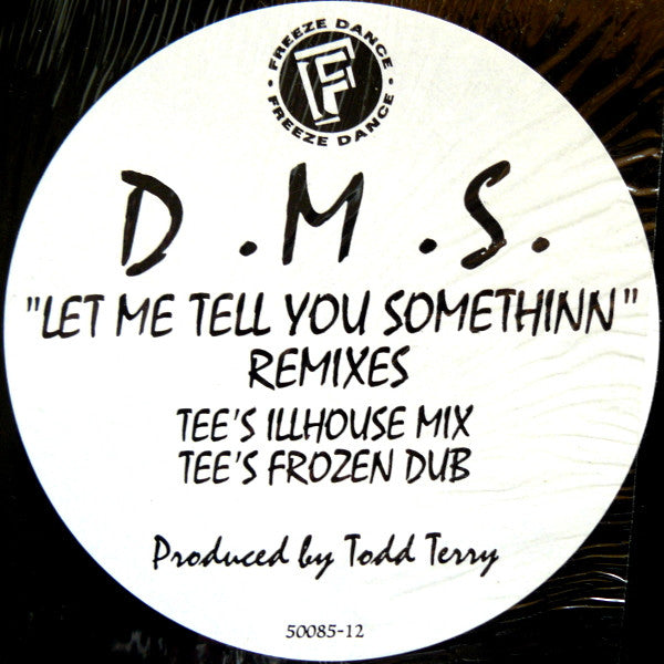 Remix de Let Me Tell You Somethinn DMS