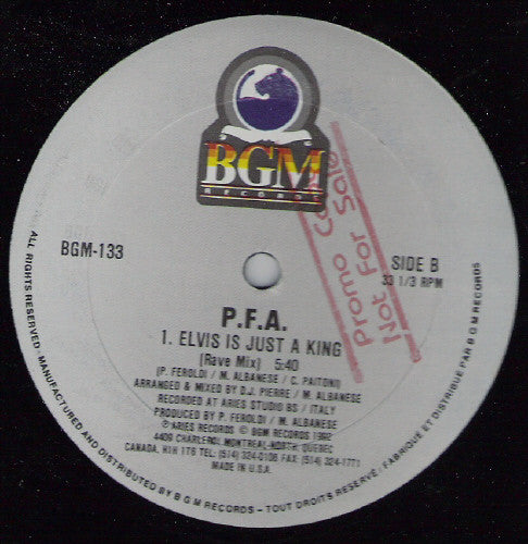 Elvis Is Just A King P.F.A.