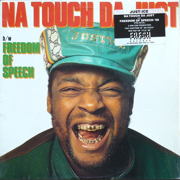 Na Touch Da Just / Liberté d'expression '88 Justice