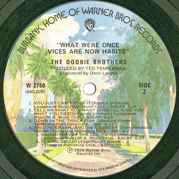 What Were Once Vices Are Now Habits The Doobie Brothers