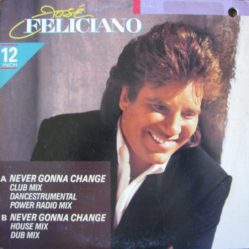 Never Gonna Change José Feliciano