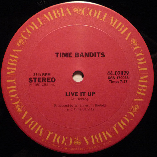 Live It Up 4 Time Bandits