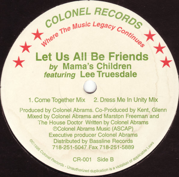 Let Us All Be Friends Mama's Children,Lee Truesdale