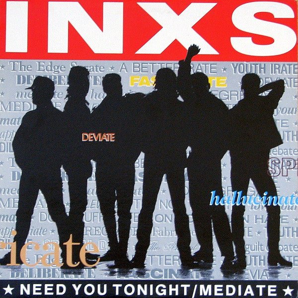 J'ai besoin de toi ce soir / Médiation INXS