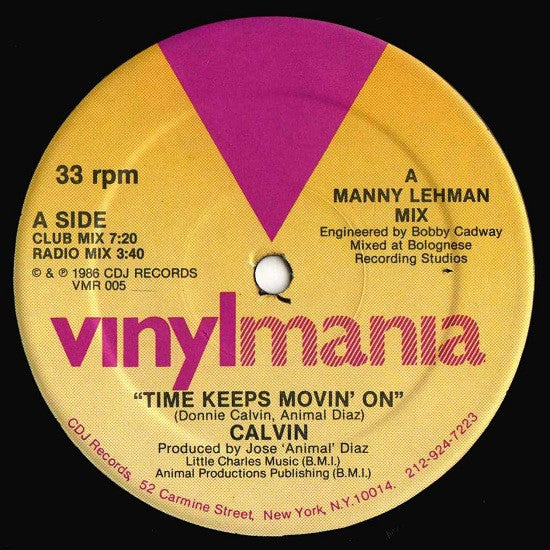 Time Keeps Movin' On Donnie Calvin