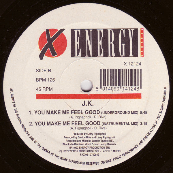 You Make Me Feel Good J.K.