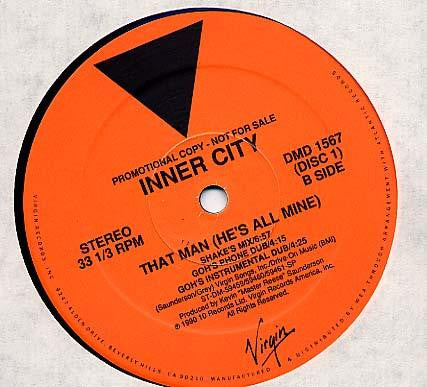 That Man (He's All Mine) Inner City