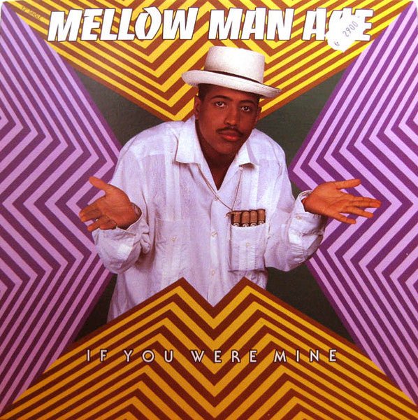 Si tu étais à moi Mellow Man Ace