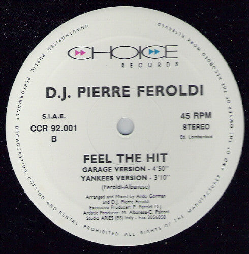 Feel The Hit Pierre Feroldi