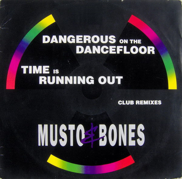 Dangerous On The Dancefloor / Time Is Running Out (Club Remixes) Musto & Bones