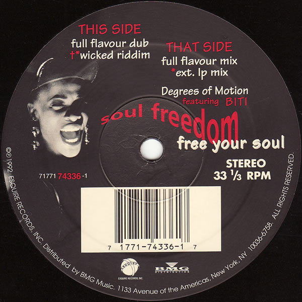 Soul Freedom (Free Your Soul) Degrees Of Motion,Biti Strauchn