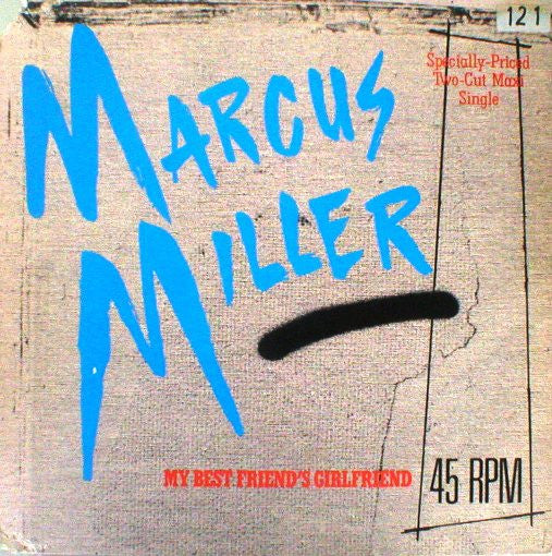 My Best Friend's Girlfriend Marcus Miller