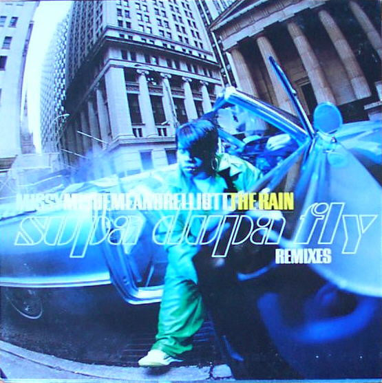 The Rain (Supa Dupa Fly) (Remixes) Missy Elliott