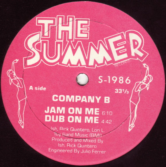 Jam On Me Company B