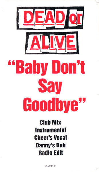 Baby Don't Say Goodbye | Rectangle Triangle  