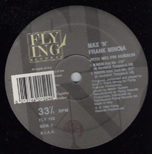Rumors Max 'N' Frank Minoia,Melvin Hudson