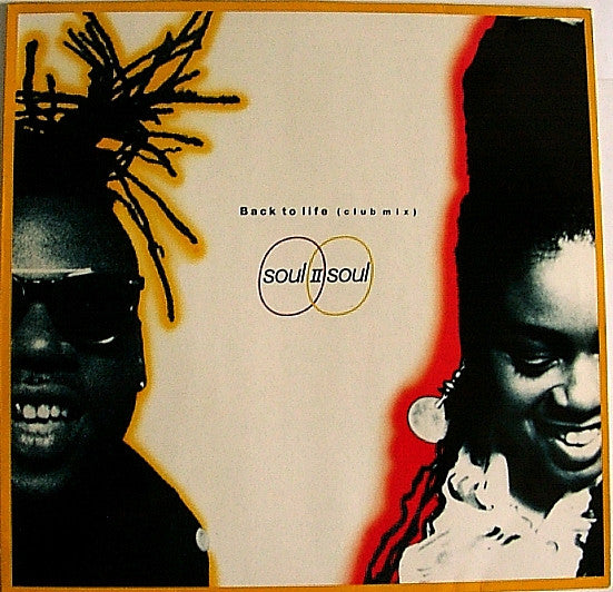 Back To Life (Club Mix) Soul II Soul