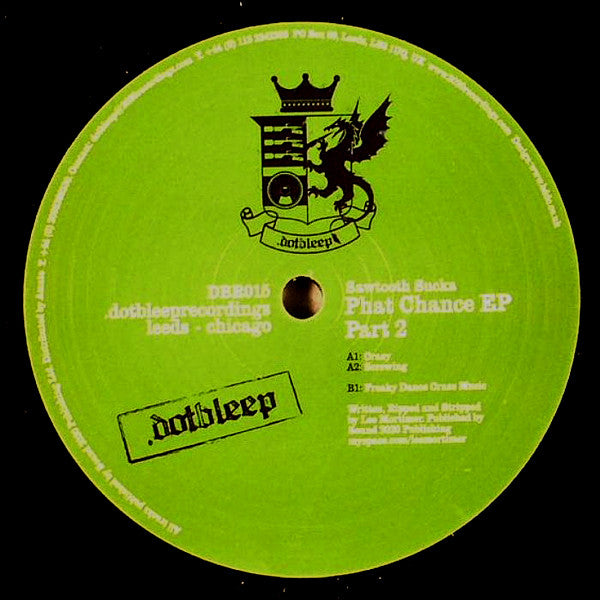 Phat Chance EP (Partie 2) Suceur en dents de scie