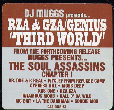 Tiers-Monde DJ Muggs, Les Assassins de l'âme, RZA, GZA, Le Génie