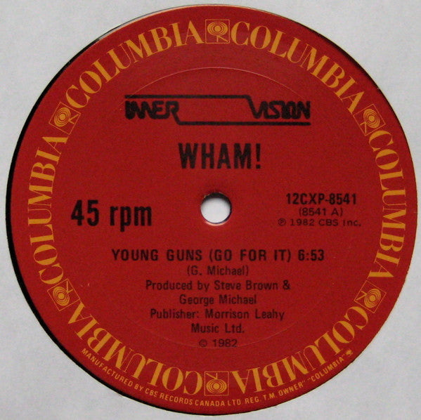 Young Guns (Go For It) / Wham Rap! (Enjoy What You Do) Wham!