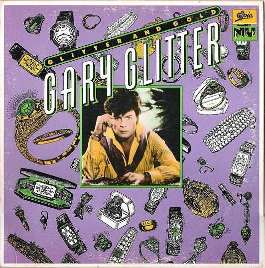 Glitter And Gold Gary Glitter