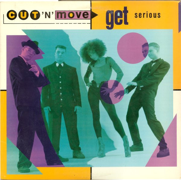 Get Serious Cut 'N' Move